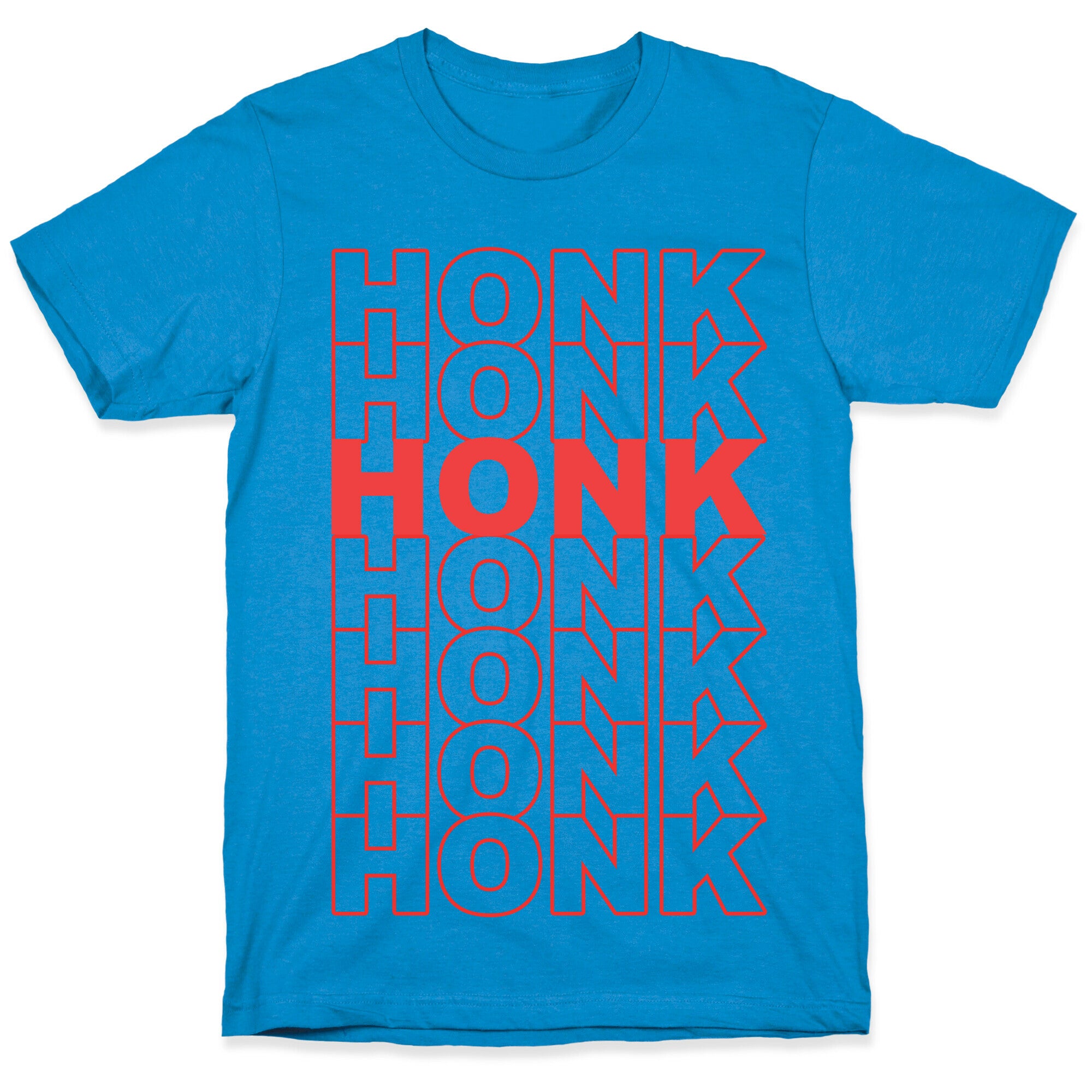 Honk Honk Honk T-Shirt
